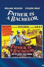 Watch Father Is a Bachelor Movie25