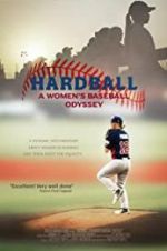 Watch Hardball: The Girls of Summer Movie25