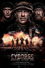 Watch Cyborgs: Heroes Never Die Movie25