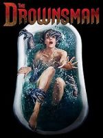 Watch The Drownsman Movie25