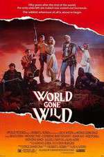 Watch World Gone Wild Movie25