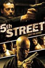 Watch 5th Street Movie25
