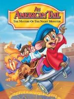 Watch An American Tail: The Mystery of the Night Monster Movie25
