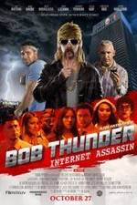Watch Bob Thunder: Internet Assassin Movie25