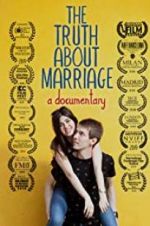 Watch The Truth About Marriage Movie25