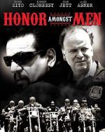 Watch Honor Amongst Men Movie25
