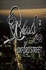 Watch The Ghosts of Oxford Street Movie25