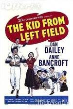 Watch The Kid from Left Field Movie25
