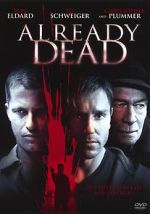 Watch Already Dead Movie25