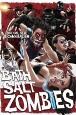 Watch Bath Salt Zombies Movie25