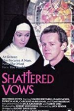 Watch Shattered Vows Movie25