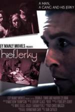 Watch Thief Jerky Movie25