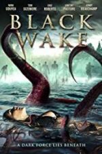 Watch Black Wake Movie25