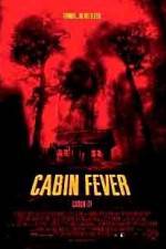 Watch Cabin Fever Movie25