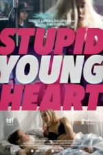 Watch Stupid Young Heart Movie25