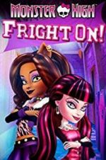 Watch Monster High: Fright On Movie25