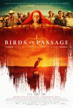 Watch Birds of Passage Movie25