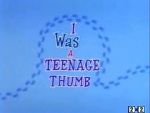 Watch I Was a Teenage Thumb (Short 1963) Movie25