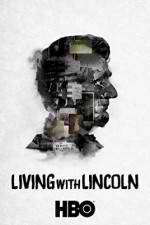 Watch Living with Lincoln Movie25