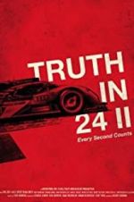 Watch Truth in 24 II: Every Second Counts Movie25