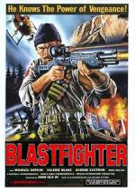 Watch Blastfighter Movie25
