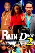 Watch Raindrop 2 Movie25