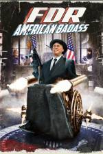 Watch FDR American Badass Movie25