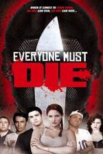 Watch Everyone Must Die! Movie25