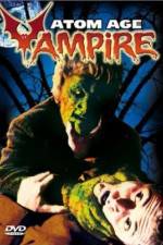 Watch Atom Age Vampire Movie25
