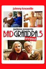 Watch Bad Grandpa .5 Movie25