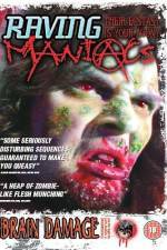Watch Raving Maniacs Movie25
