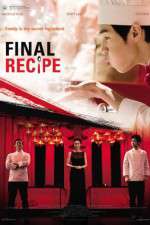 Watch Final Recipe Movie25
