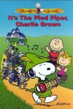 Watch Its the Pied Piper Charlie Brown Movie25