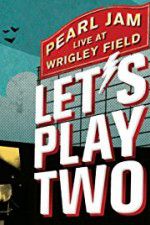 Watch Pearl Jam Lets Play Two Movie25