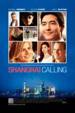 Watch Shanghai Calling Movie25