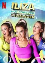 Watch Iliza Shlesinger: Hot Forever Movie25