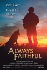 Watch Always Faithful Movie25