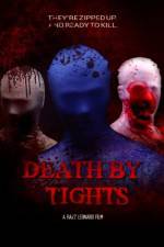 Watch Death by Tights Movie25