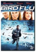 Watch Fatal Contact: Bird Flu in America Movie25
