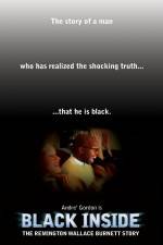 Watch Black Inside: The Remington Wallace Burnett Story Movie25