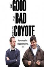 Watch The Good, the Bad and the Coyote Movie25