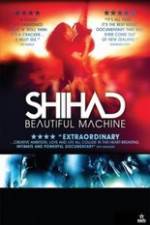 Watch Shihad Beautiful Machine Movie25