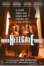 Watch Under Hellgate Bridge Movie25