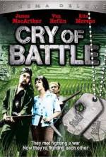 Watch Cry of Battle Movie25