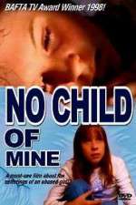 Watch No Child of Mine Movie25