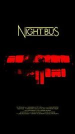 Watch Night Bus (Short 2020) Movie25