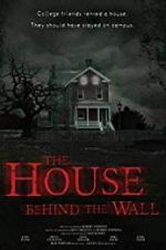 Watch The House Behind the Wall Movie25