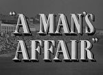 Watch A Man\'s Affair Movie25
