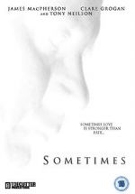 Watch Sometimes (Short 2011) Movie25