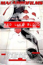Watch Red Like Blood Movie25